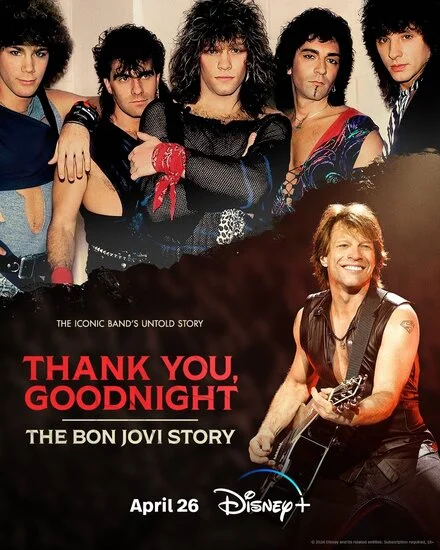Дякую, на добраніч: Історія Bon Jovi
